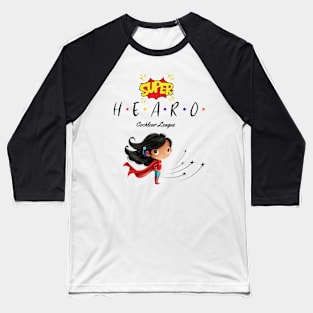 Super Hearo | Cochlear Implant | Hearing Loss | Deaf Baseball T-Shirt